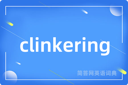 clinkering