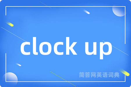 clock up