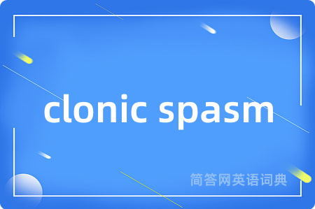 clonic spasm