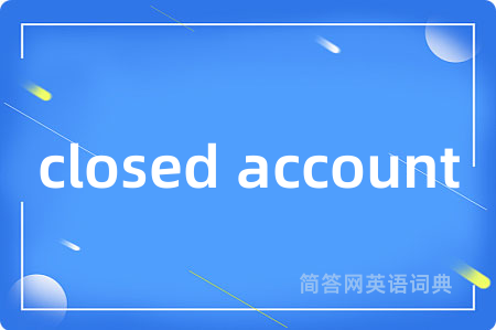 closed account