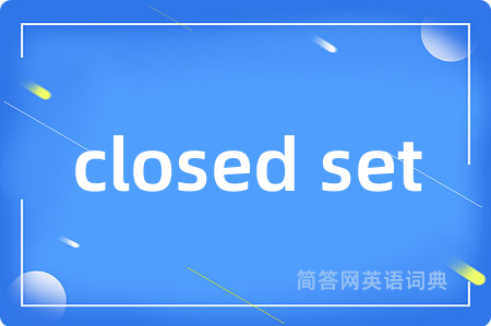 closed set