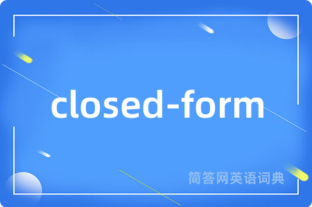 closed-form