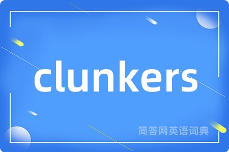 clunkers