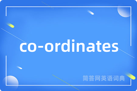 co-ordinates