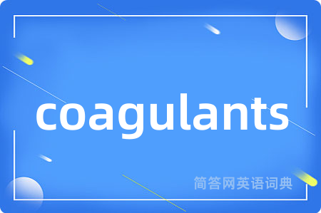 coagulants