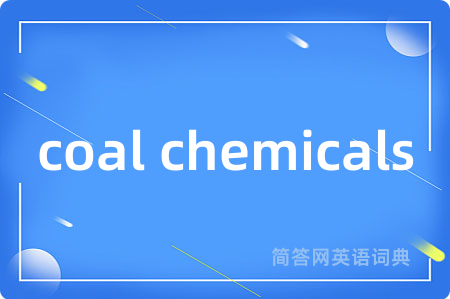 coal chemicals