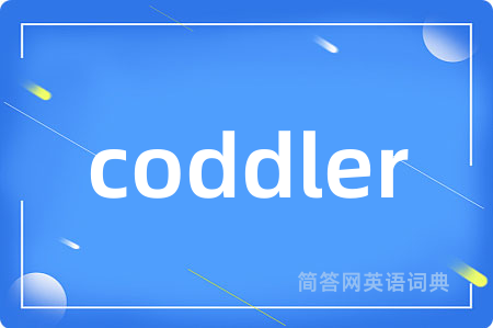 coddler