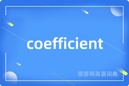 coefficient