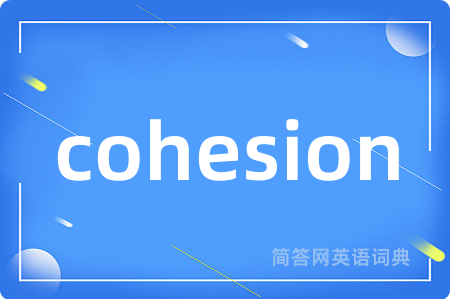 cohesion