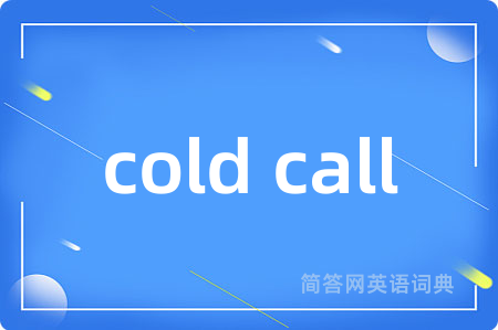 cold call