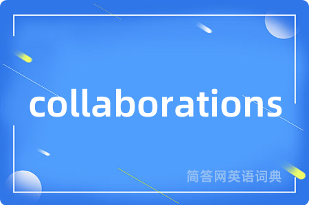 collaborations