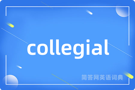 collegial