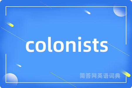 colonists