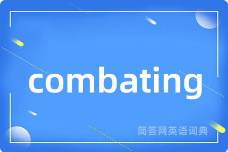 combating