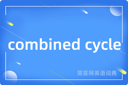 combined cycle
