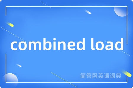 combined load