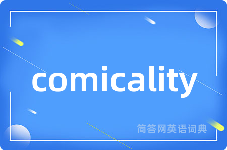 comicality