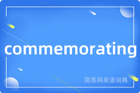 commemorating