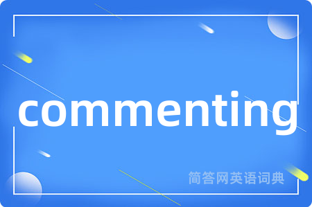 commenting