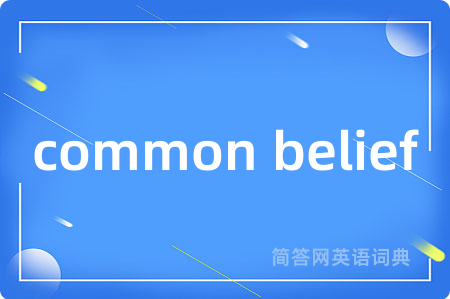common belief