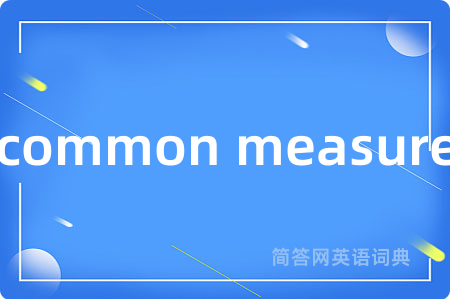 common measure
