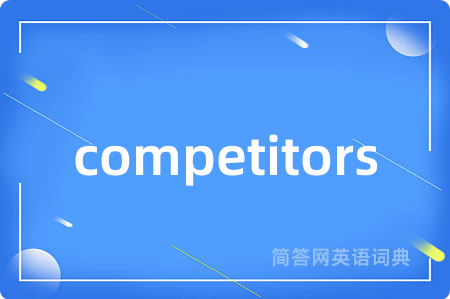 competitors