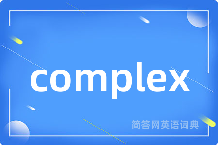 complex