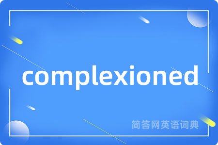 complexioned