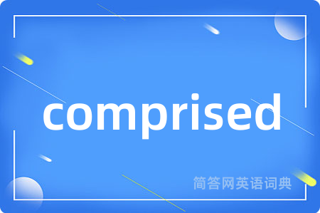 comprised