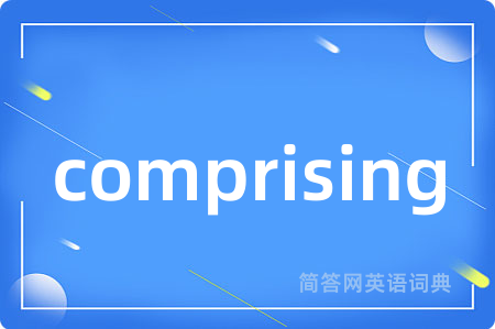 comprising