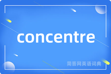 concentre