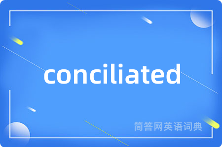 conciliated