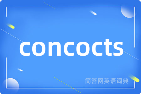 concocts