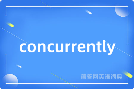 concurrently