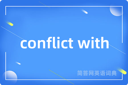 conflict with