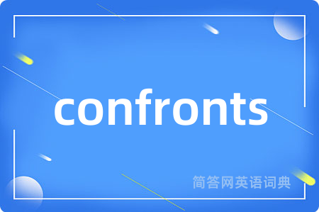 confronts