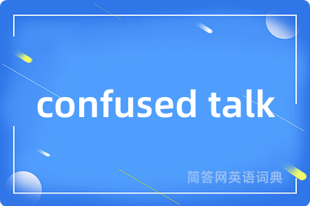 confused talk