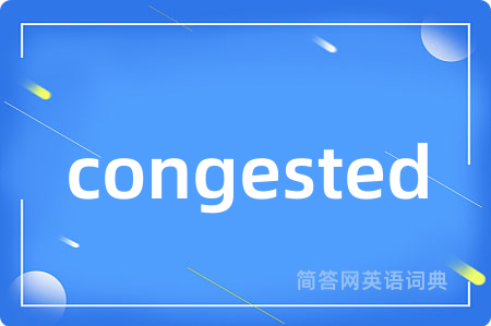 congested