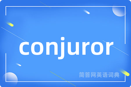 conjuror