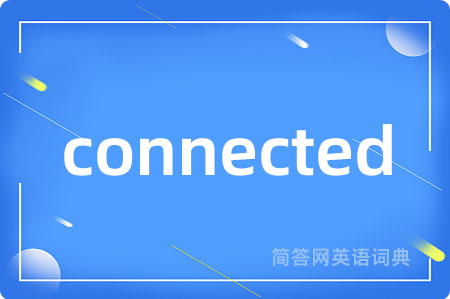 connected
