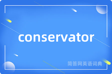conservator