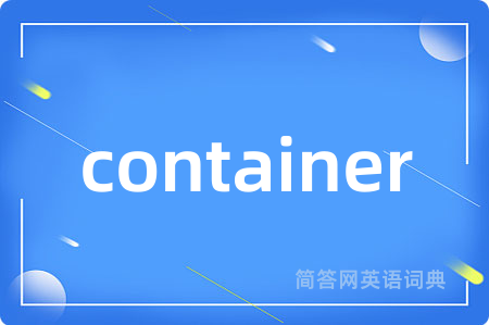 container