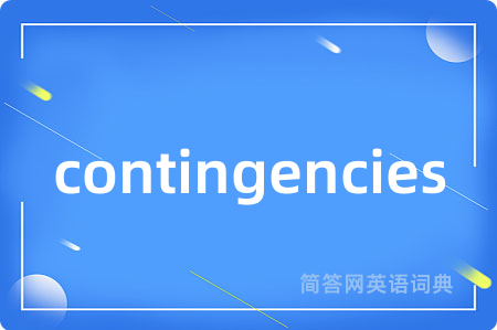 contingencies