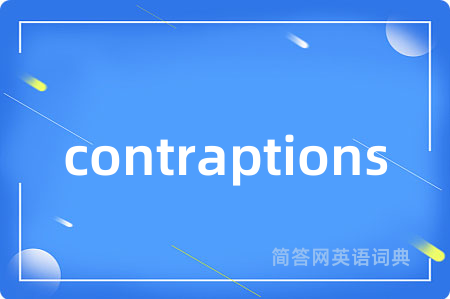 contraptions