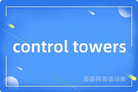 control towers