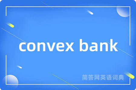convex bank