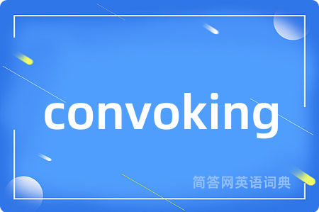 convoking
