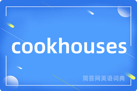 cookhouses
