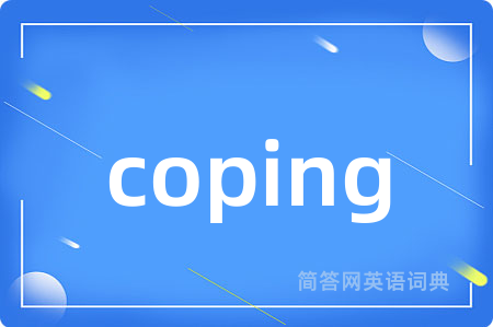 coping