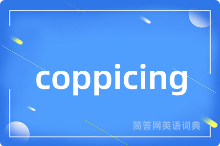 coppicing